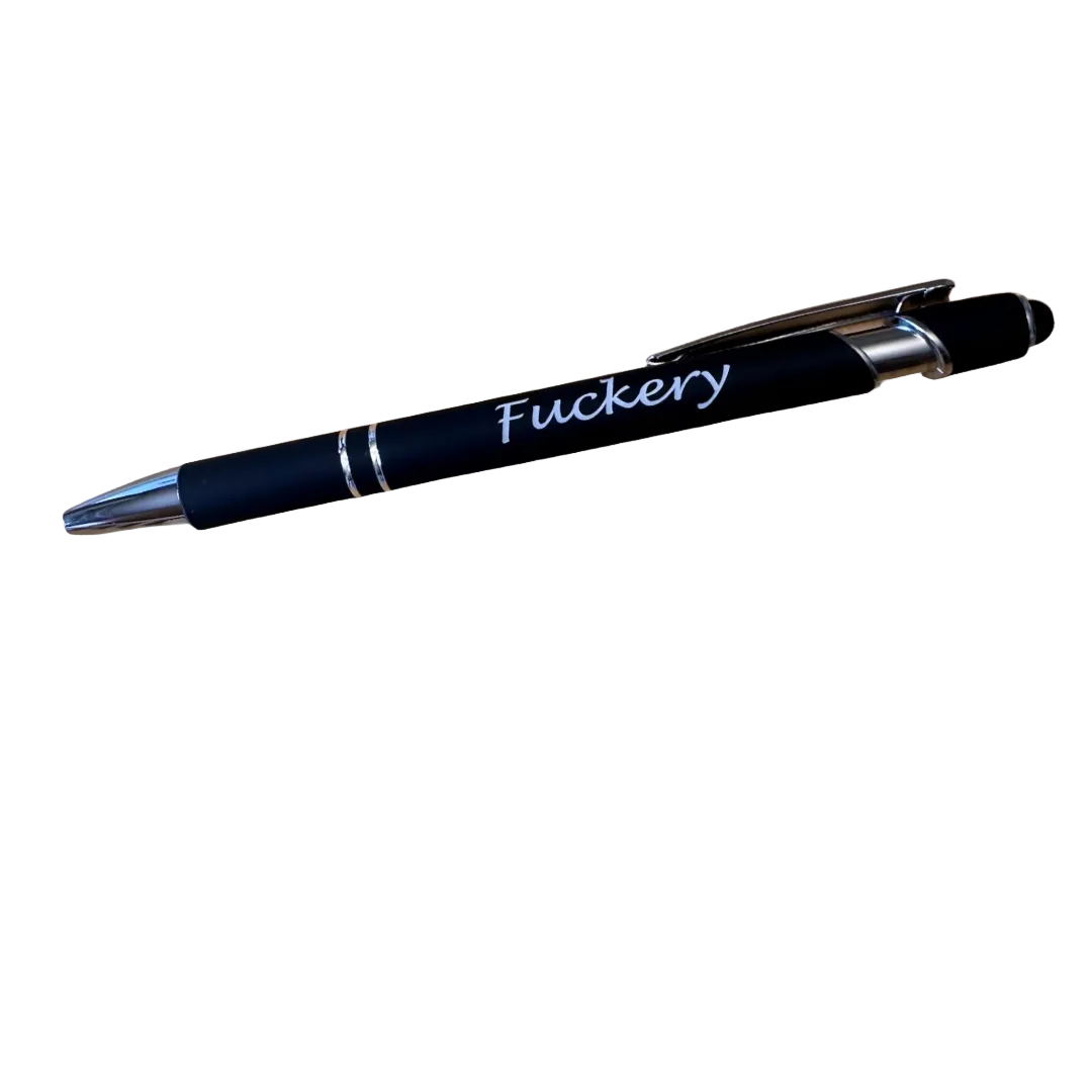 Fuckery Pen