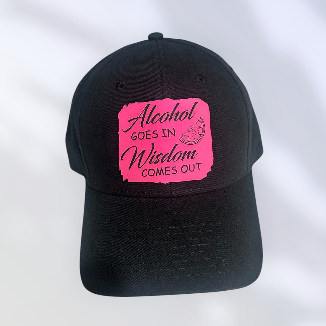 Ladies hat, black, "Alcohol goes in, Wisdom comes out"