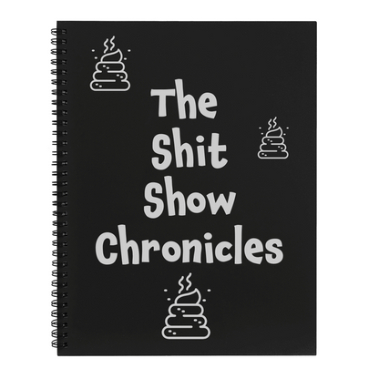 Lazerburst Spiral Notebook, 8 1/2 x 11, "The Shit Show Chronicles"